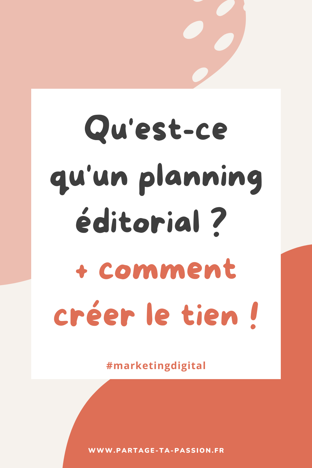 Qu'est ce qu'un planning éditorial en marketing digital